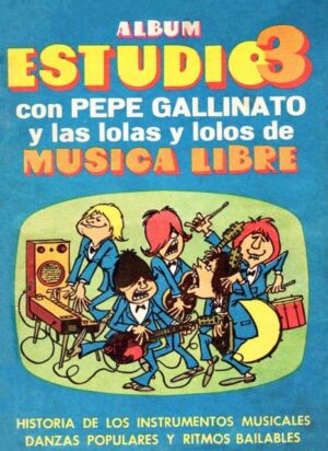 Study 3 With Pepe Gallinato and the lolas and lolos of Música Libre (Independiente, 1973): Normal Category