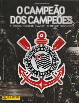 Corinthians, O Campeao dos Campeoes (Panini, 2016): Normal Category