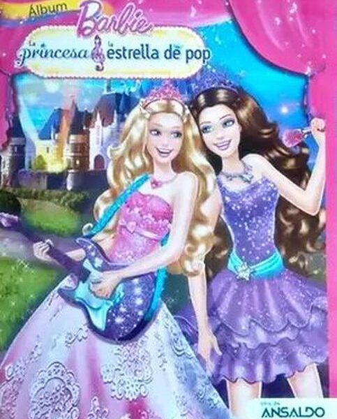 Barbie La princesa y la estrella de pop (Ansaldo