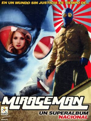 Mirageman (Salo, 2008): Premium Category