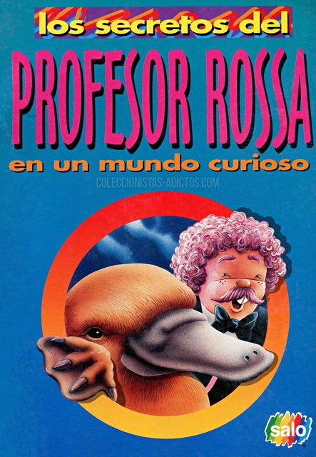 Profesor Rossa,  (Los Secretos del Profesor Rossa) (Salo, 1994): Álbum Digital (Categoría Premium)