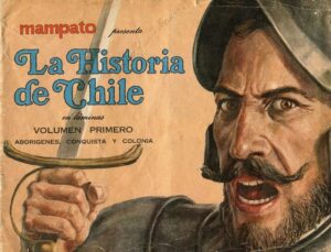 History of Chile Volume First Aborigines (Mampato): Premium Category