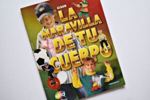 La Maravilla de tu Cuerpo: Álbum Vacío (Sin láminas) (2001, Salo)