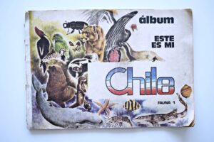 Este es mi Chile Amenabar: Álbum Vacío (Sin láminas) (1971, Independiente)