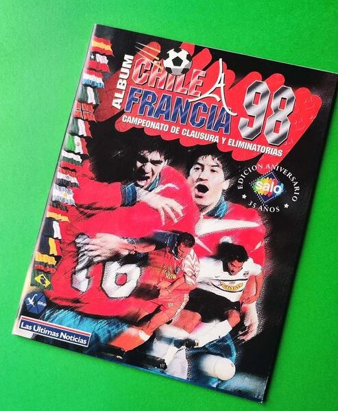 Copa Mundial 98' Chile Rumbo a Francia: Álbum Completo (Con láminas impresas) Copa Mundial 1998 foto 1