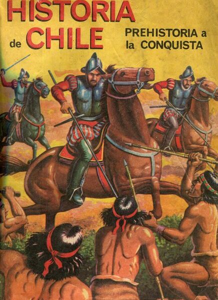 Historia de Chile Prehistoria a la Conquista (Artecrom