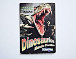 Dinosaurios Mundo perdido: Tiene 10 Láminas (Álbum) (2005, Artecrom)