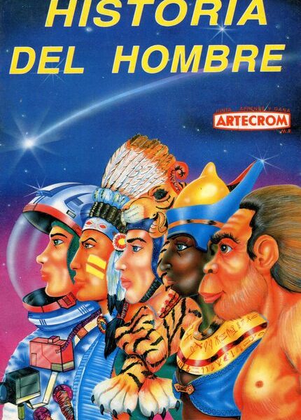 Historia del Hombre (Artecrom