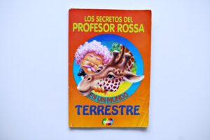 Profesor Rossa, Los secretos del Profesor Rossa: En un mundo terrestre (1998, Salo)
