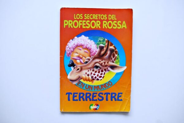 Profesor Rossa, Los secretos del Profesor Rossa: En un mundo terrestre (1998, Salo)
