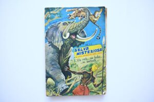 Selva Misteriosa a los Abismo del Mar: Tiene 89 Láminas (1957, Coda y Cía)