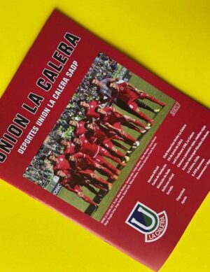 Unión La Calera (1954-2022) Álbum Del Club Deportivo: Álbum Completo (Con láminas impresas) (2024, Don Com)